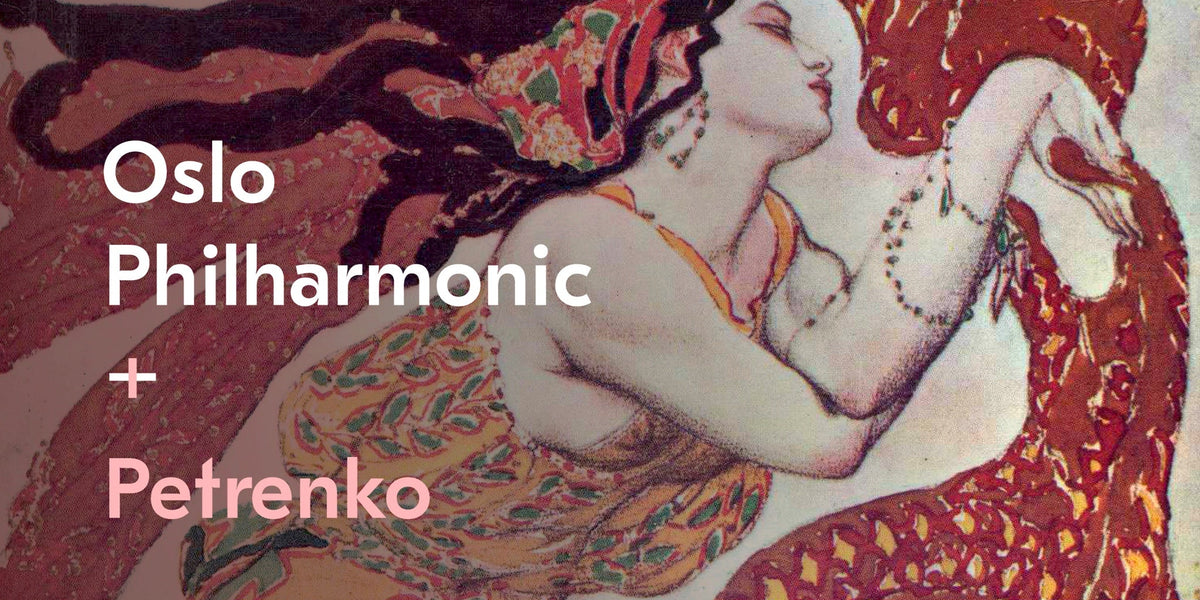 Fiery Performances from Patrenko and Oslo Philharmonic