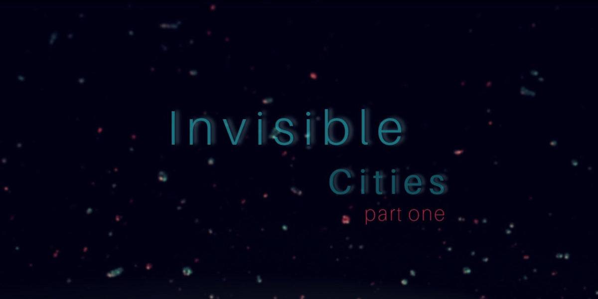 Invisible Cities Part One – An Amazing Recording From ADS