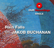 Part V: Rain Falls [DSD Single] from 'Song &amp; Wind'