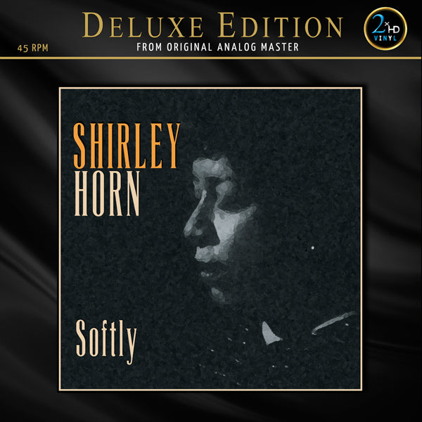 Shirley Horn - Softly (200g 45 rpm Double Disc Vinyl)