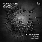 Musikalische Exequien (Musical Exhibitions)