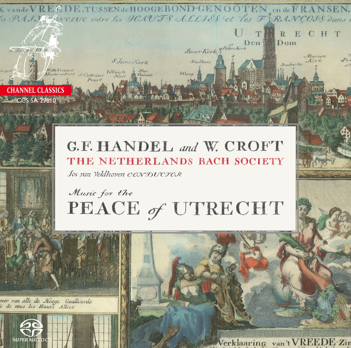 Music For The Peace Of Utrecht