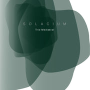 Solacium: Hymns &amp; Lullabies