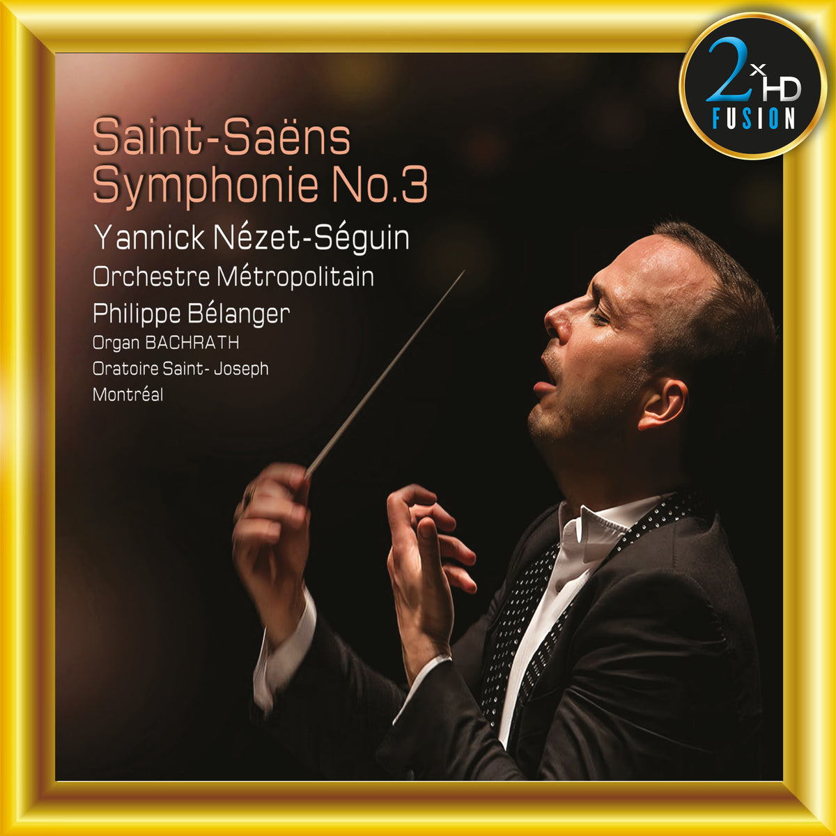 Saint-Saëns: Symphony No. 3 “Organ Symphony”