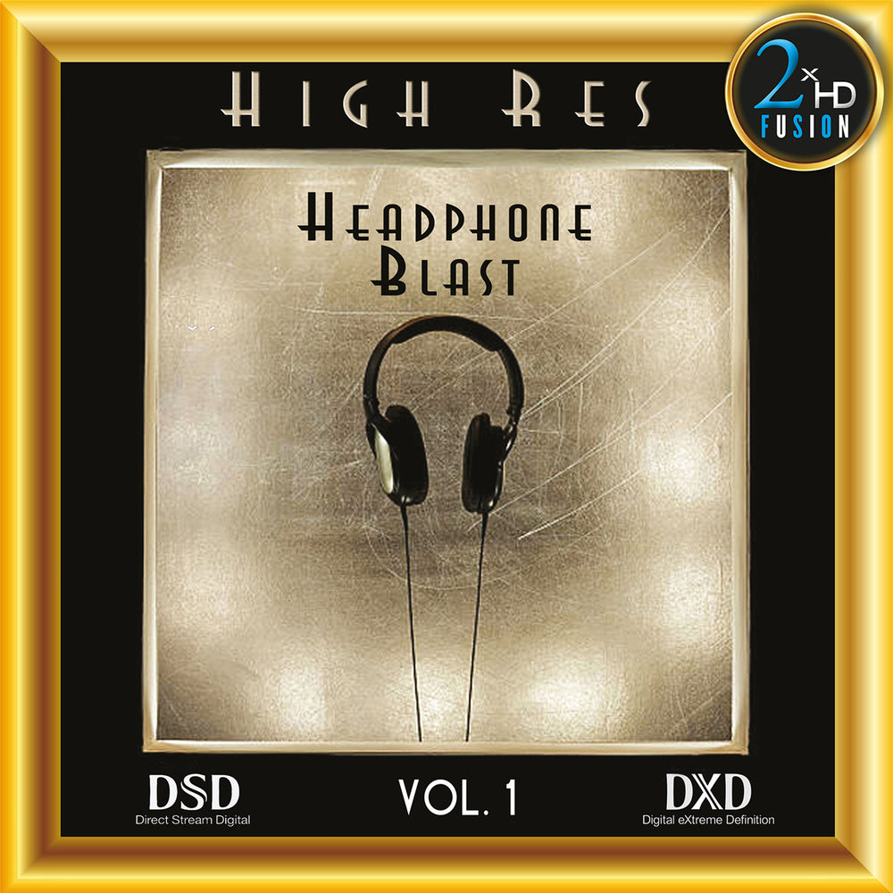 High Res Headphone Blast, Volume 1