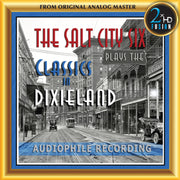 The Salt City Six Plays The Classics In Dixieland