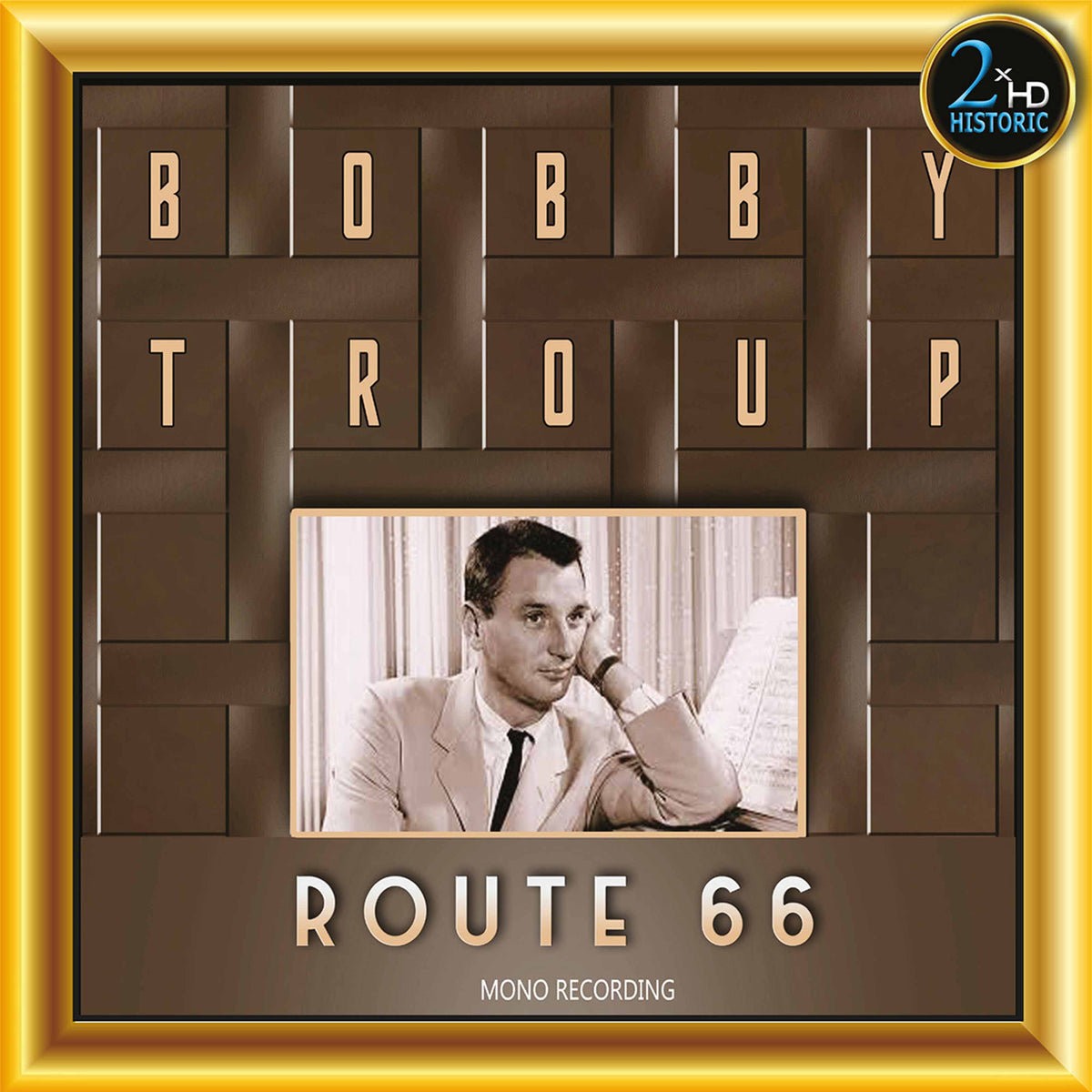 Route 66 (Monophonic Recording)