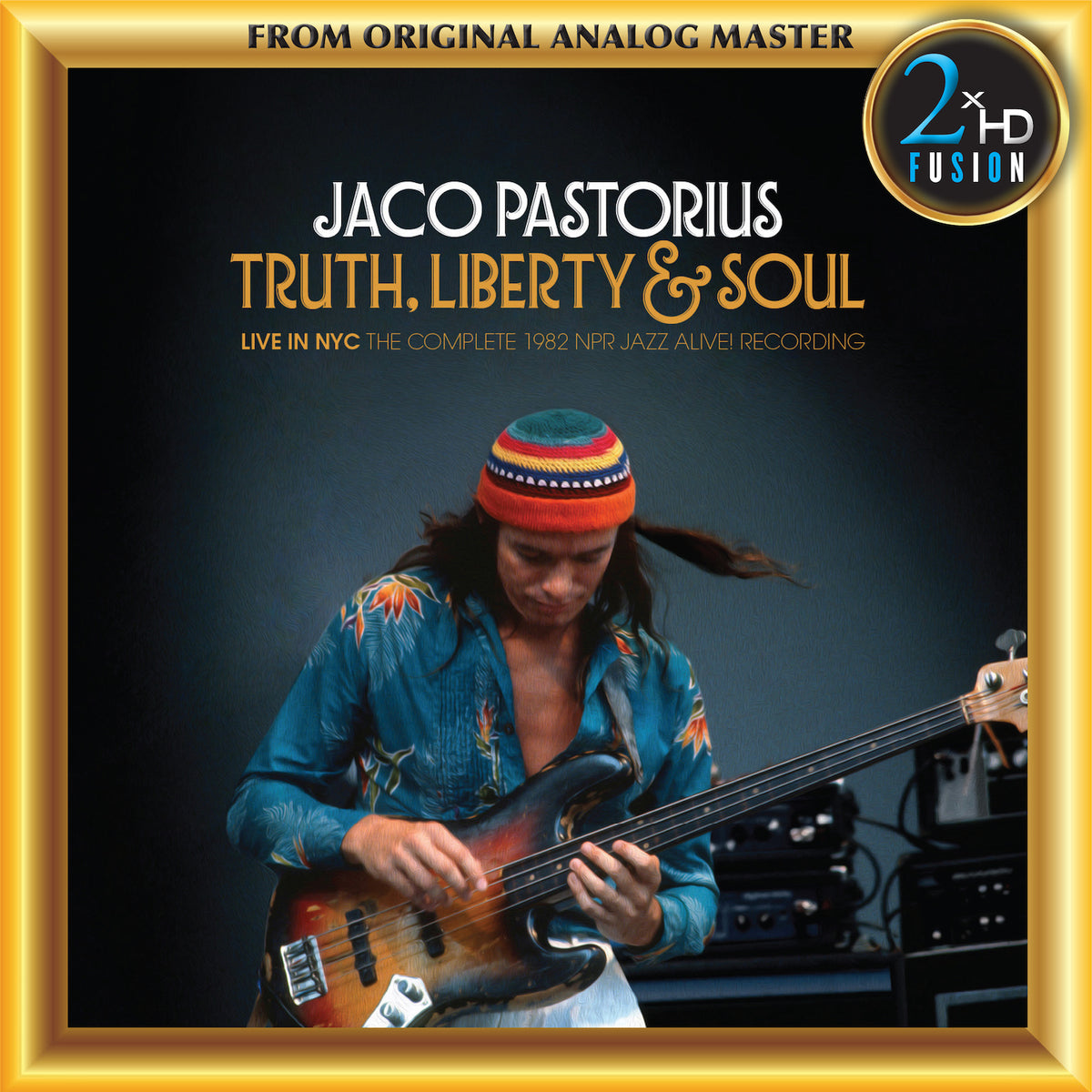 Jaco Pastorius: Truth, Liberty & Soul