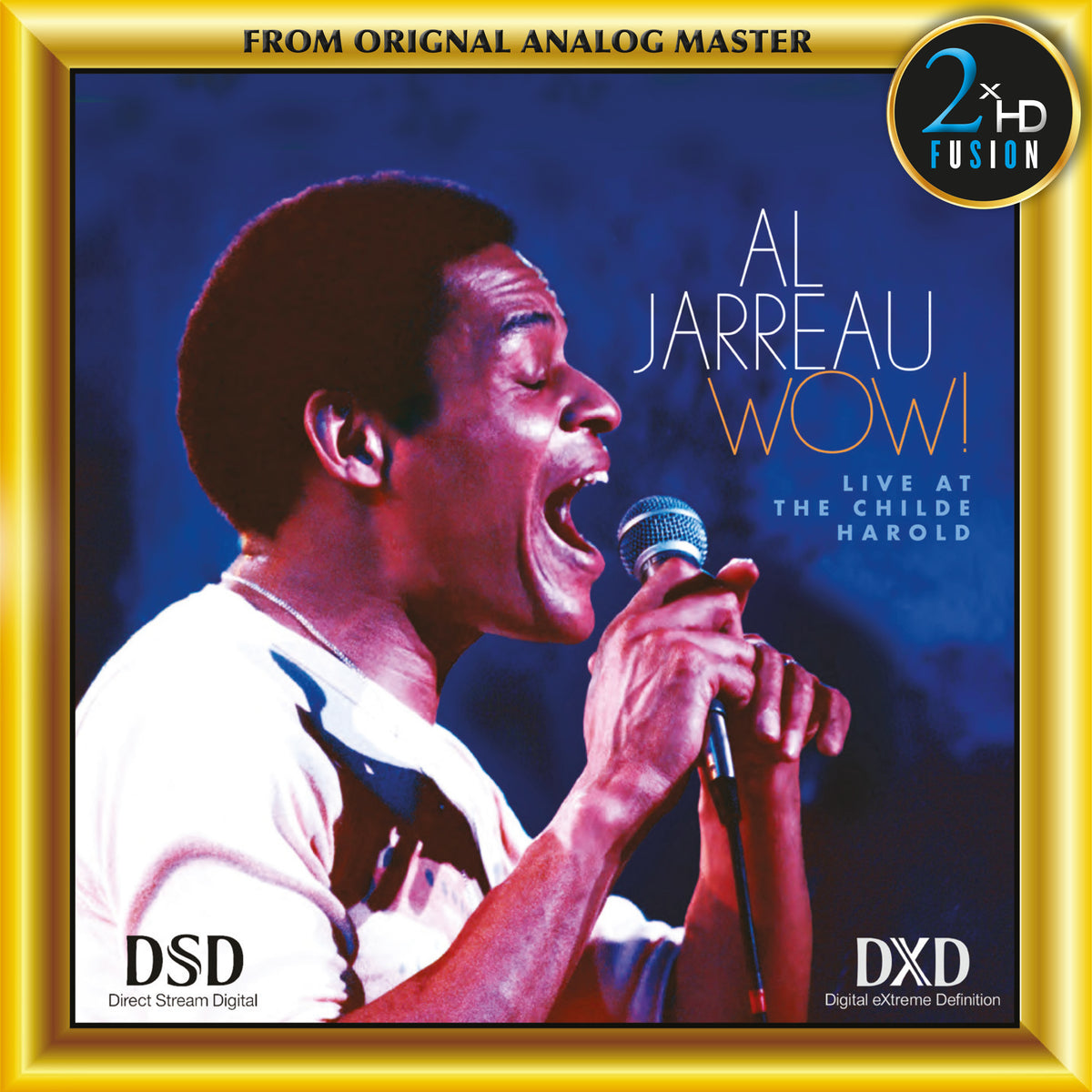 Wow! Al Jarreau Live in Performance at the Childe Harold
