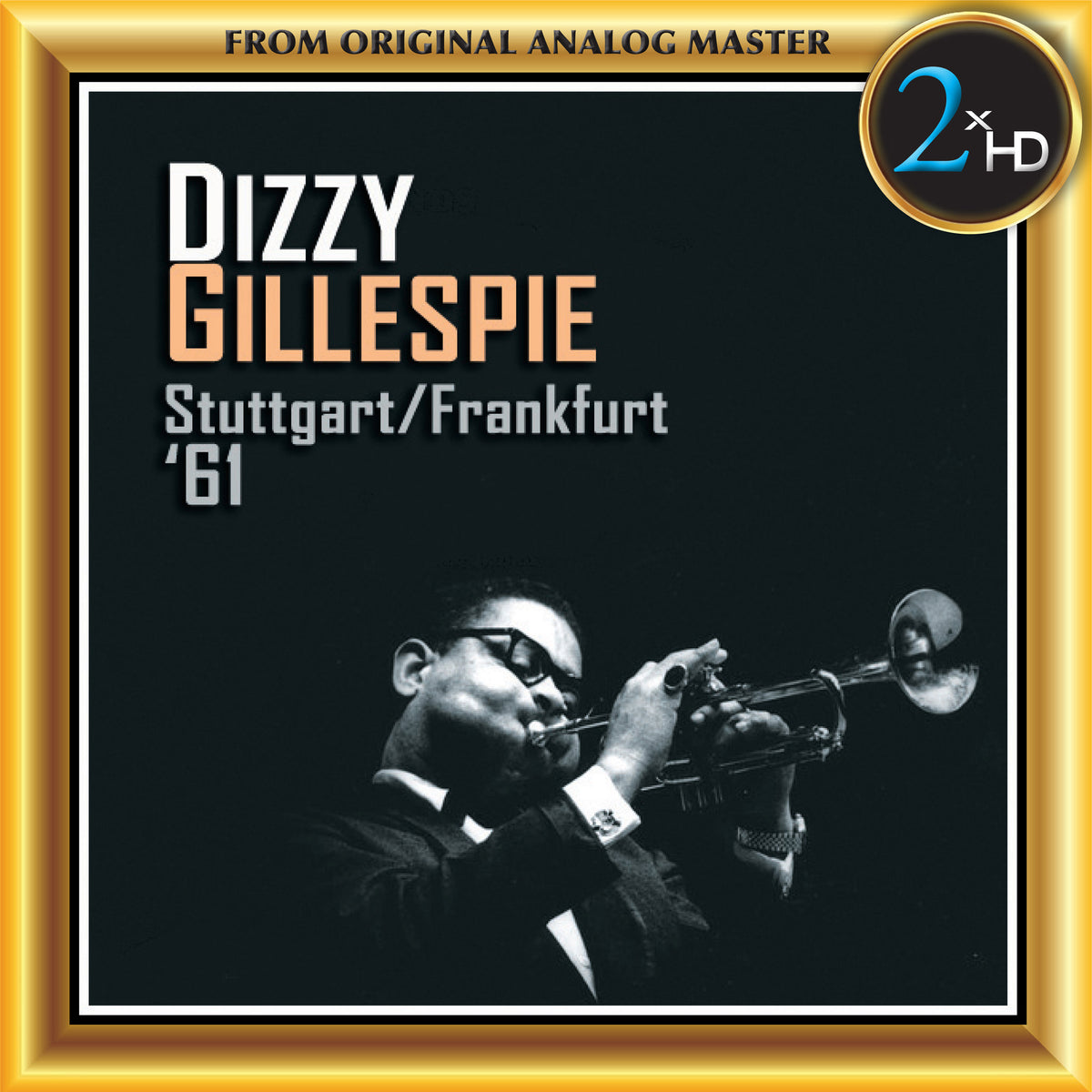 Dizzy Gillespie - Stuttgart - Frankfurt '61