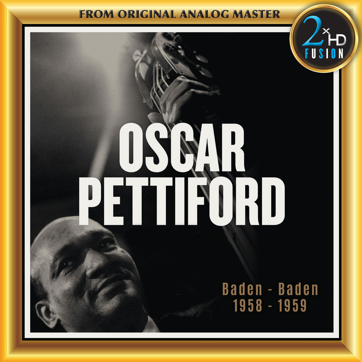 Oscar Pettiford - Baden-Baden 1958-1968