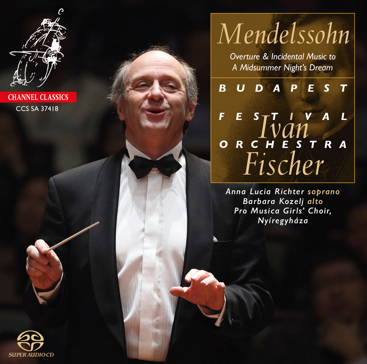 Mendelssohn - Overture and Incidental Music to A Midsummer Night's Dream