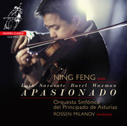 Apasionado: Sarasate, Lalo, Ravel, Bizet