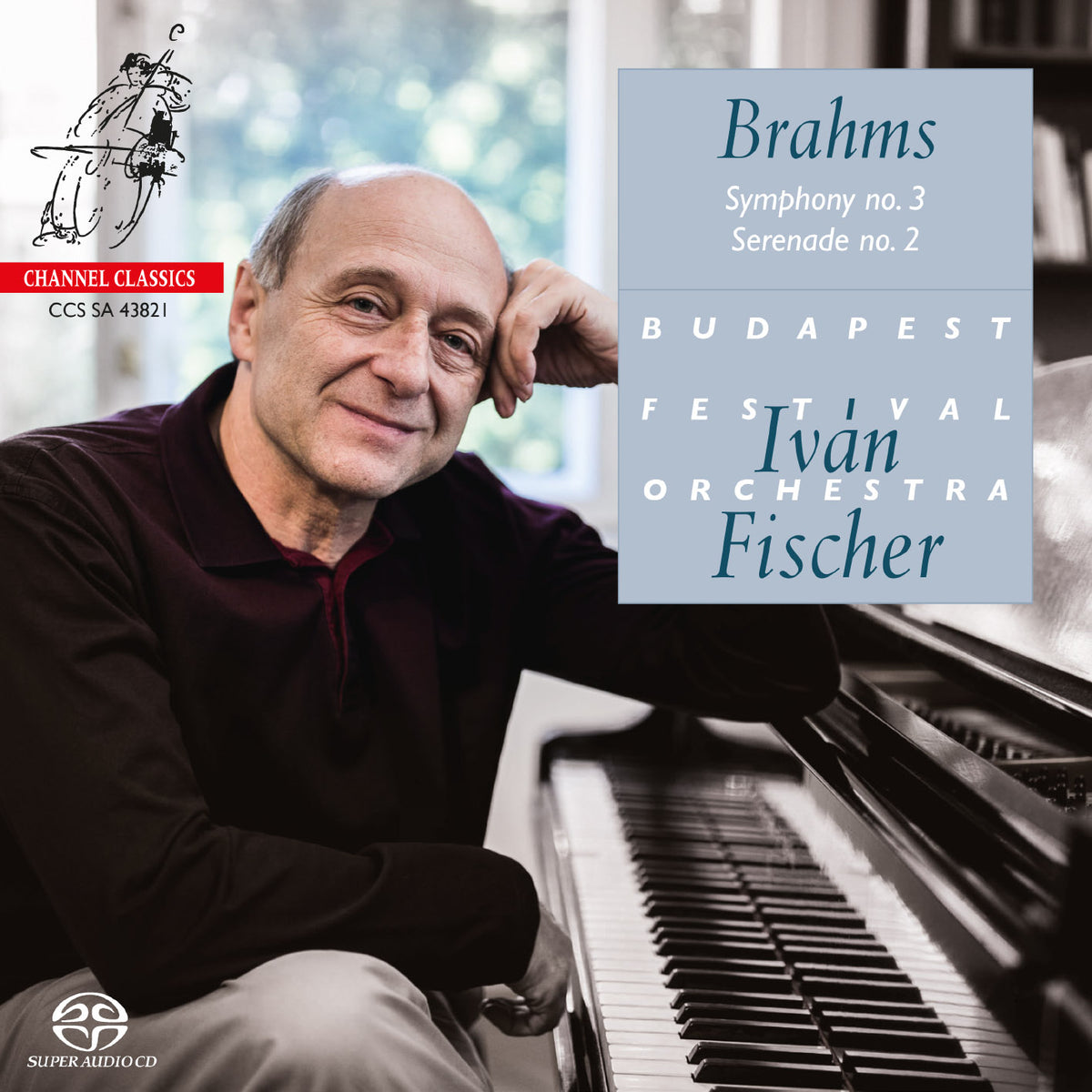 Brahms: Symphony No. 3, Serenade No. 2