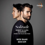 Robert &amp; Clara Schumann: Solitude