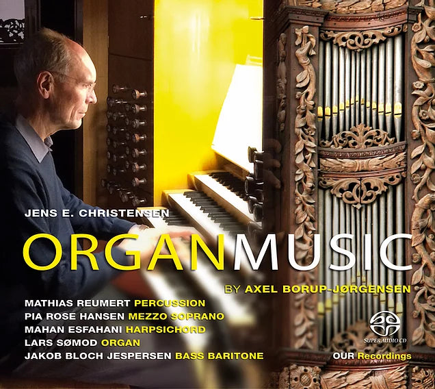 Organ Music by Axel Borup-Jørgensen