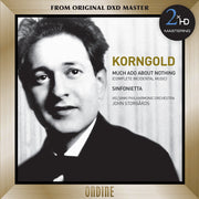 Korngold: Much Ado About Nothing & Sinfonietta