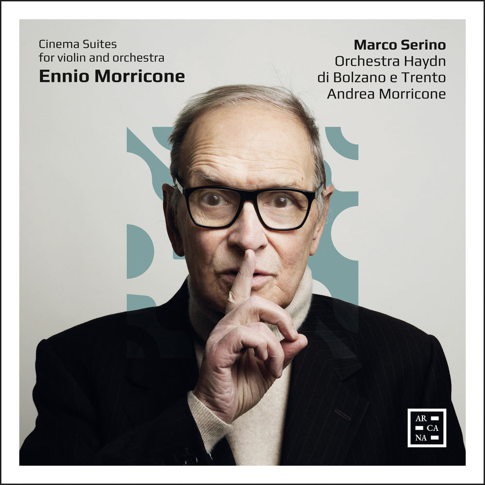 Morricone: Cinema Suites for Violin and Orchestra [World Premiere Recording]