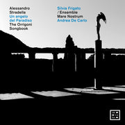 Stradella: An Angel From Heaven - The Original Songbook