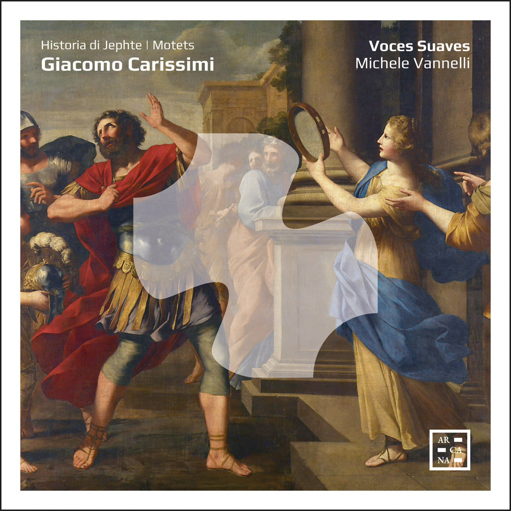 Carissimi: Historia di Jephte. Motets