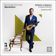 Mandoline: Dans les salons fin-de-siècle