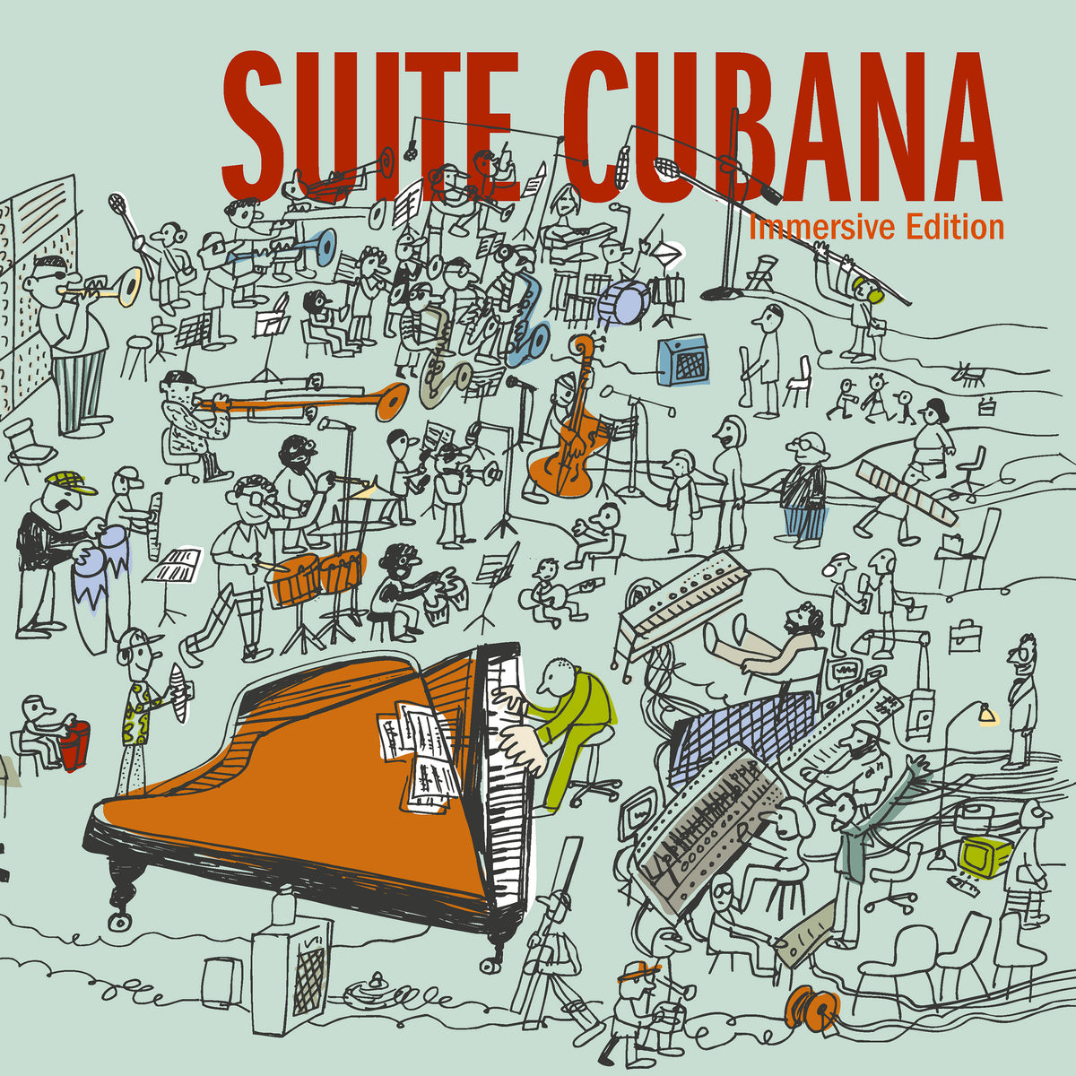 Suite Cubana, Vol. 1 (Historic Recording) (Immersive Edition)
