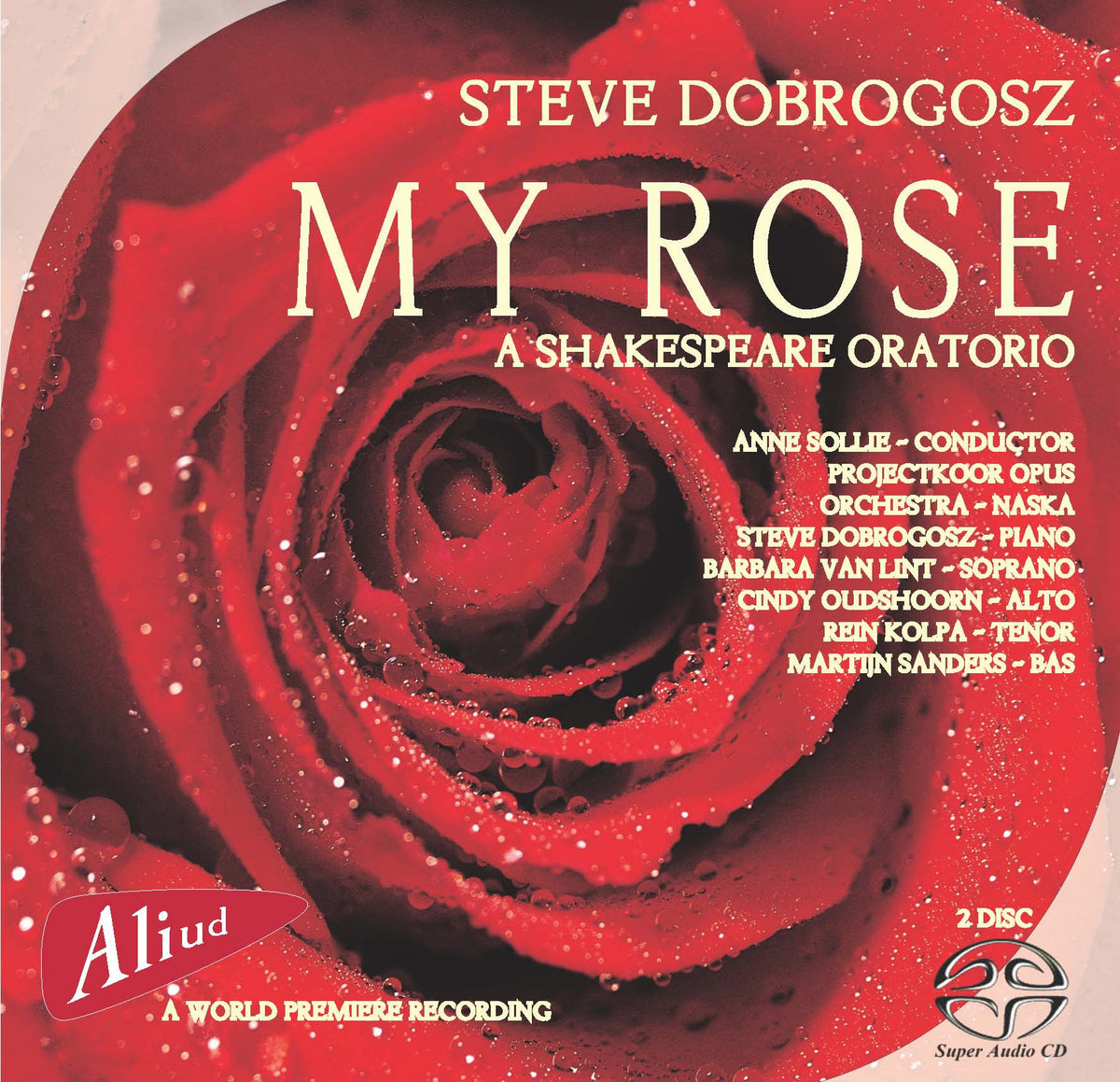 My Rose, A Shakespeare Oratorio