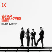 Debussy & Szymanowski: Quartets
