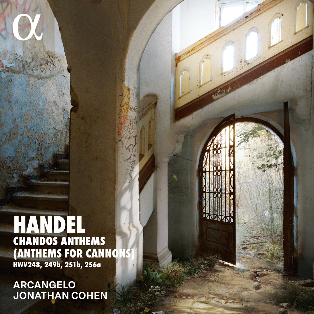 Handel: Chandos Anthems (Anthems for Cannons)