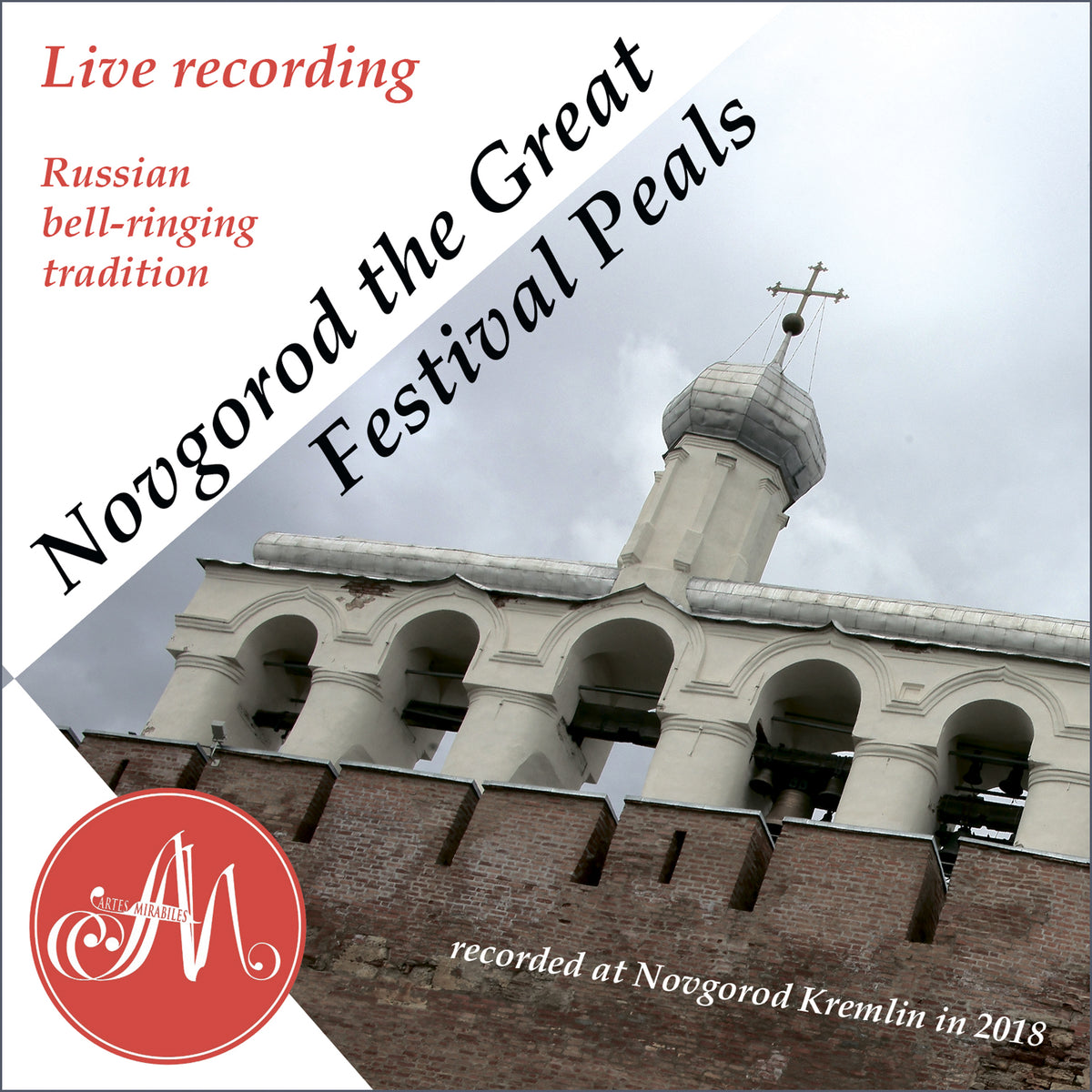 Novgorod the Great Festival Peals