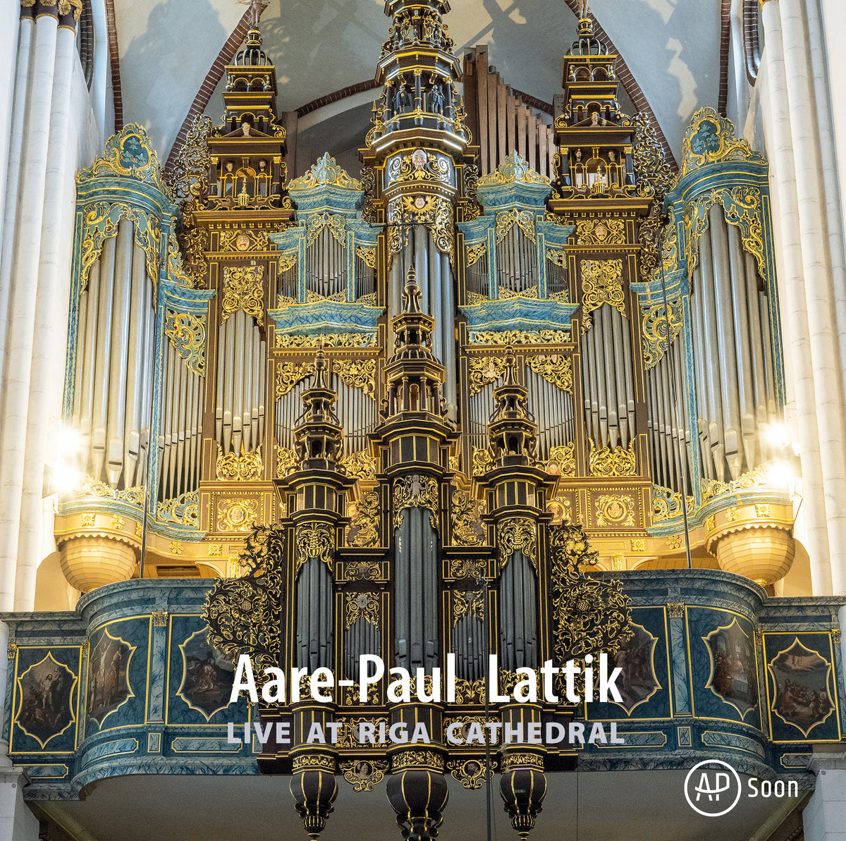 Aare-Paul Lattik: Live at Riga Cathedral [Pure DSD]