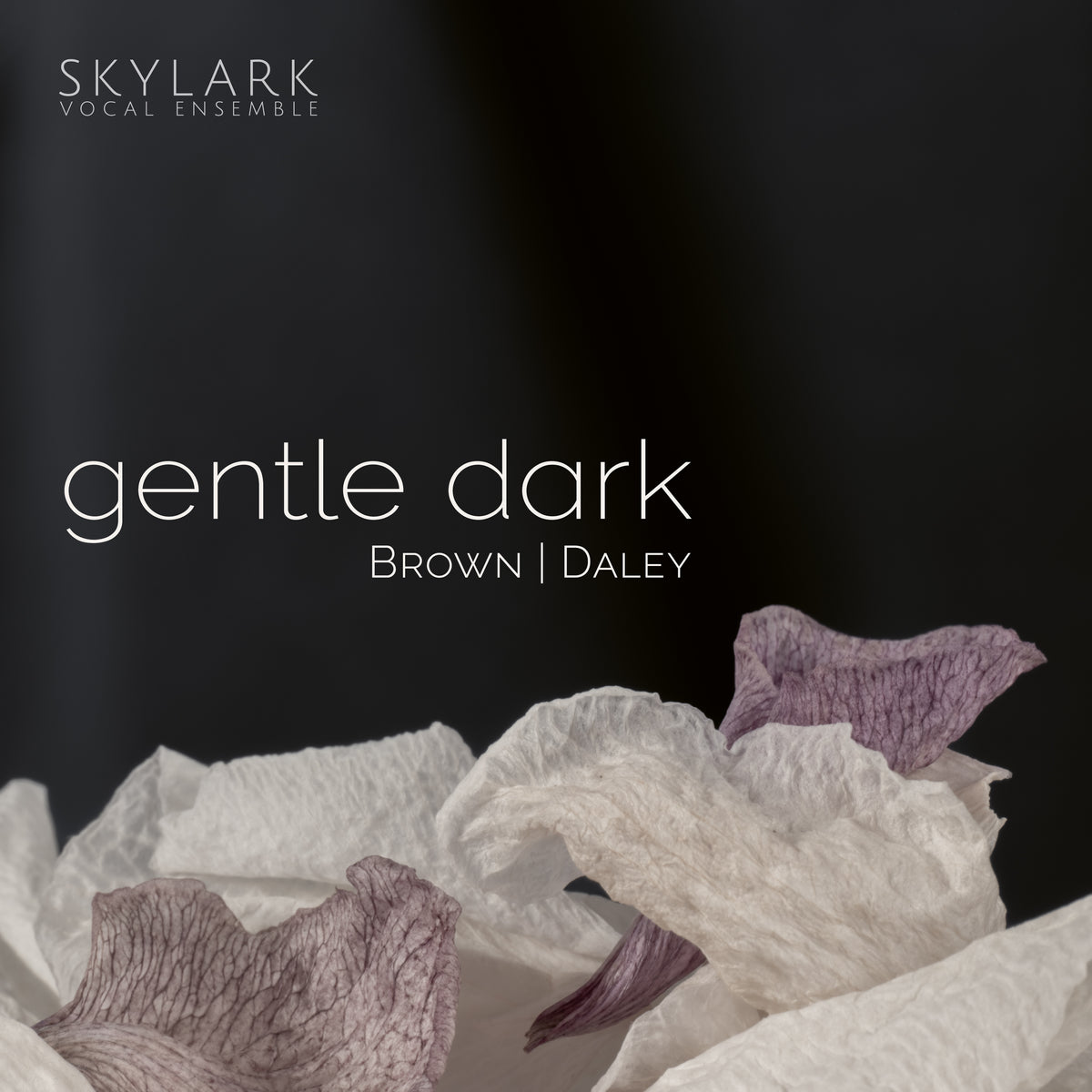 Gentle Dark [World Premiere Recording]