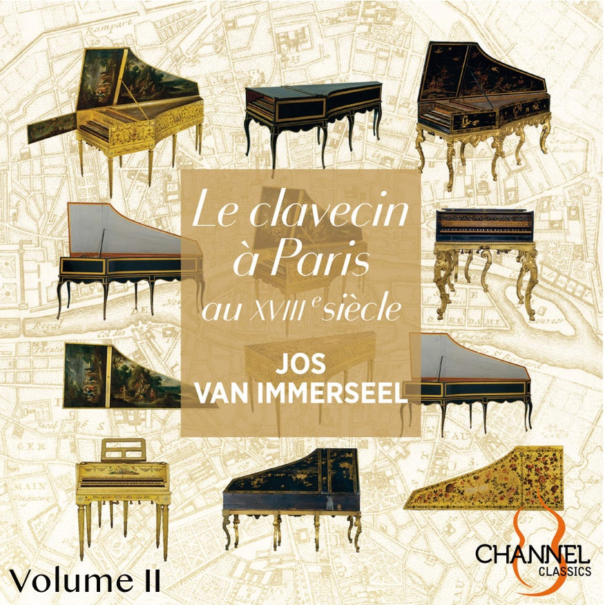 Le Clavecin a Paris (The Harpsichord In Paris In The 17th Century): Vol. II