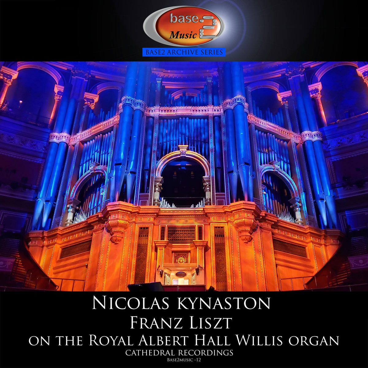 Franz Liszt: Nicolas Kynaston on the Royal Albert Hall Willis Organ