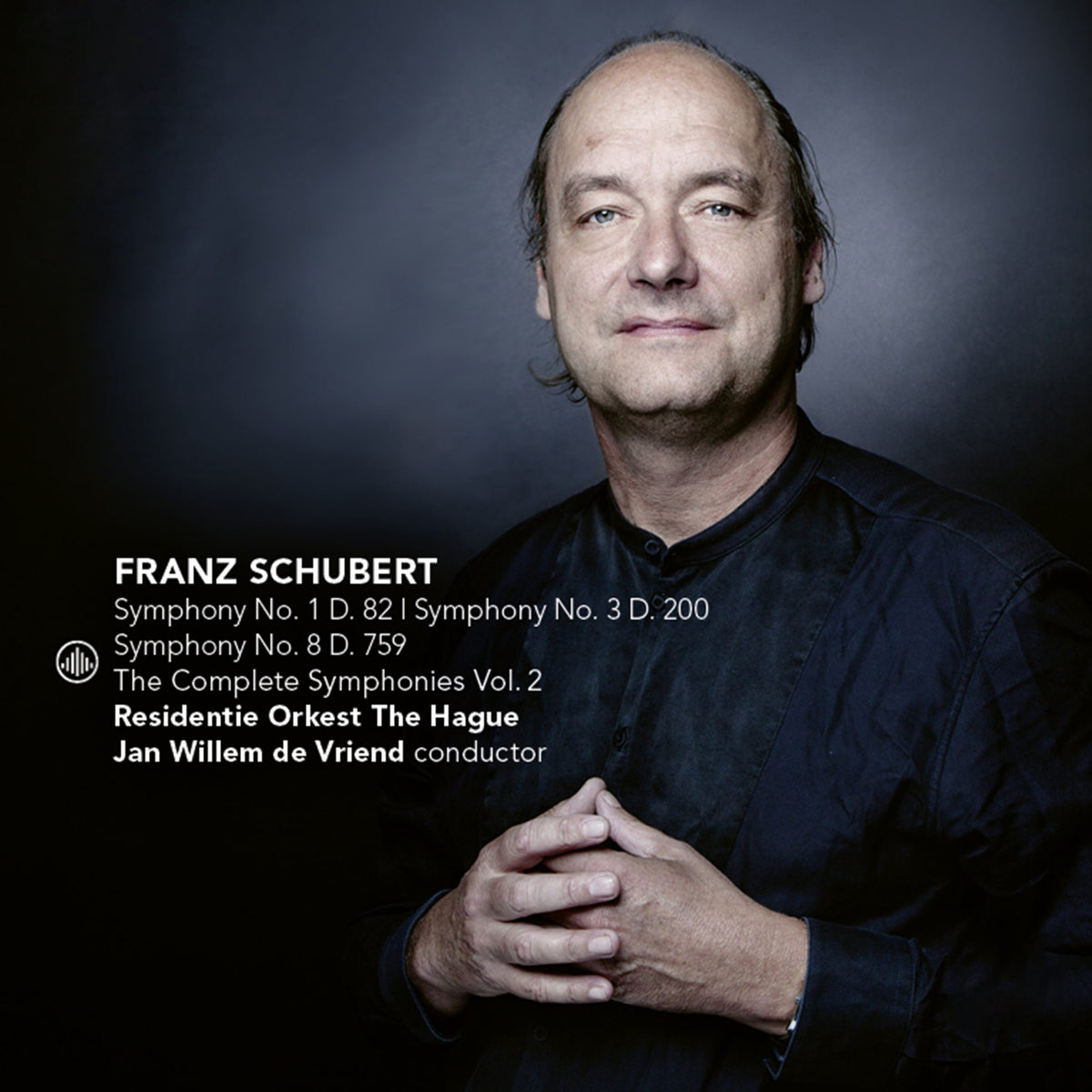 The Complete Schubert Symphonies Vol. 2 - Symphonies Nos 1, 3 and 8