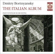 Bortnyansky  The Italian Album