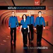 Sirus Saxophone Quartet meet Carlos Micháns