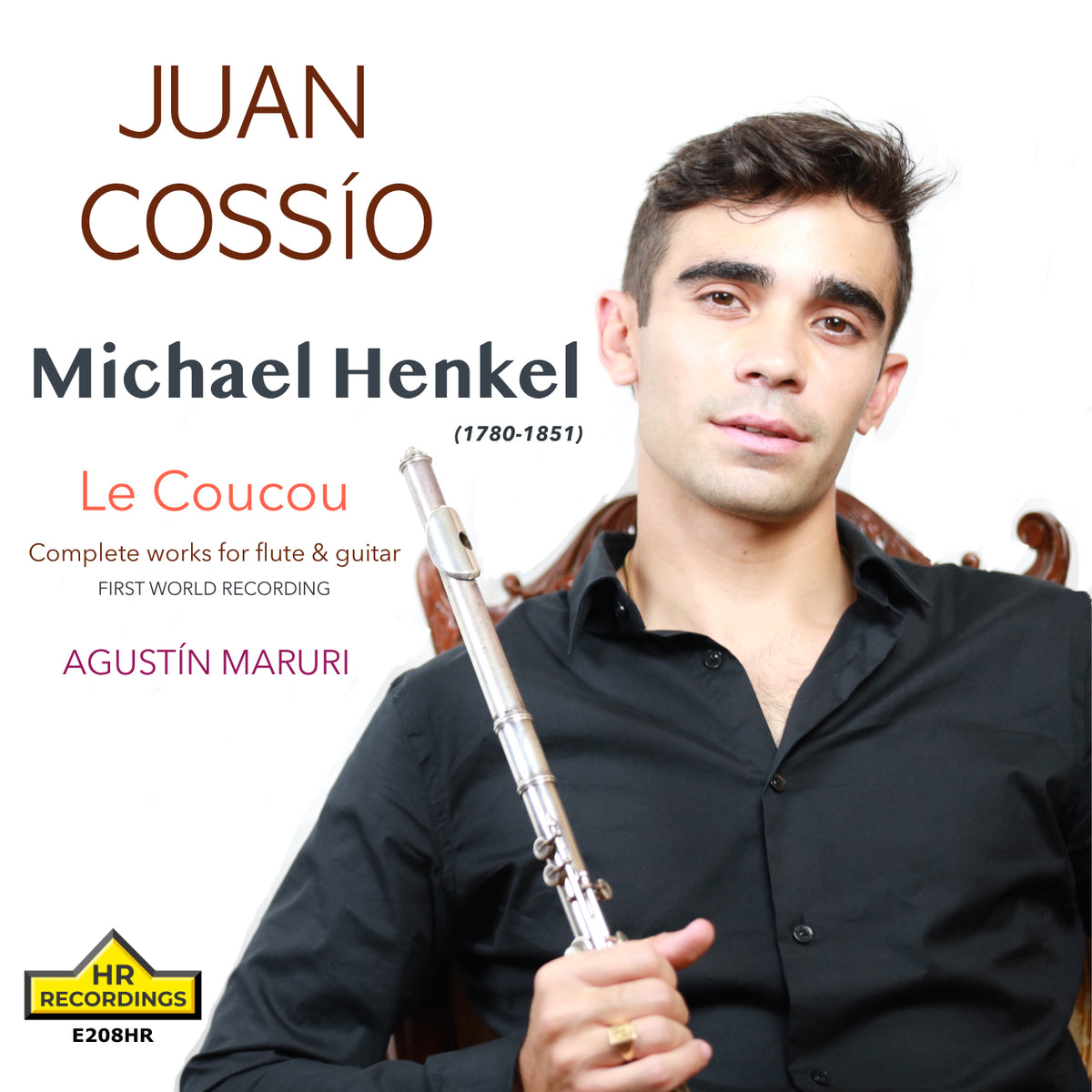 Le Coucou: Juan Cossío plays Michael Henkel (World Premiere Recording)