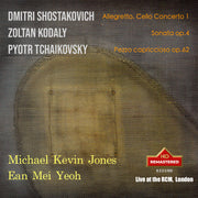 Shostakovich, Kodály, Tchaikovsky: Works for Cello and Piano