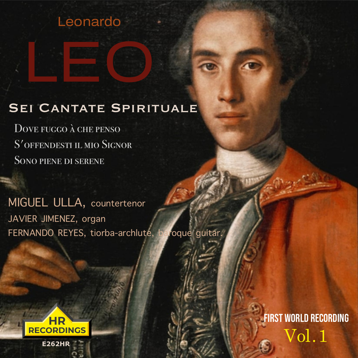 Leonardo Leo: Sei Cantate Spirituale, Vol. 1 [World Premiere Recording]