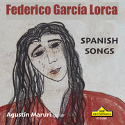 Federico García Lorca: Spanish Popular Songs