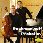 Rachmaninoff & Prokofiev: Cello & Piano Sonatas