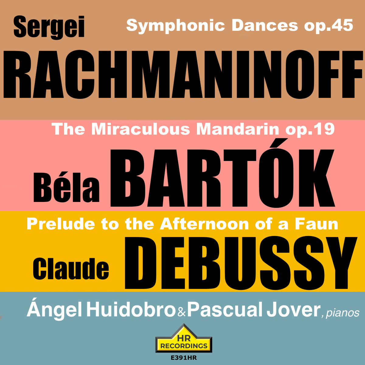 Bartók, Rachmaninoff & Debussy: Transcriptions for Two Pianos
