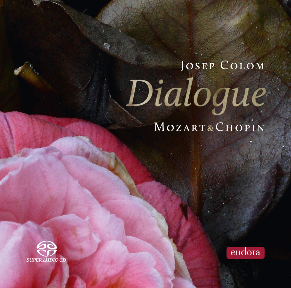 Dialogue: Mozart & Chopin [Pure DSD]