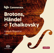 Brotons, Handel & Tchaikovsky [Pure DSD]