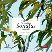 The Late Piano Sonatas & Bagatelles [Pure DSD]