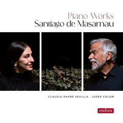 Santiago de Masarnau: Piano Works (Vol. 1) [World Premiere Recording] [Pure DSD]