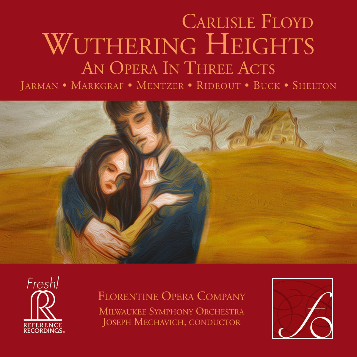 Carlisle Floyd - Wuthering Heights