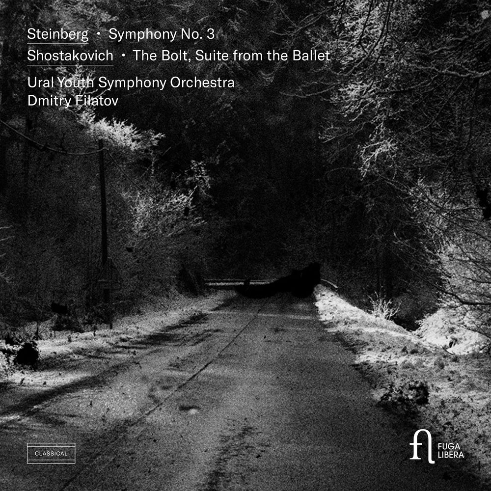 Steinberg: Symphony No. 3 & Shostakovich: The Bolt - Suite from the Ballet