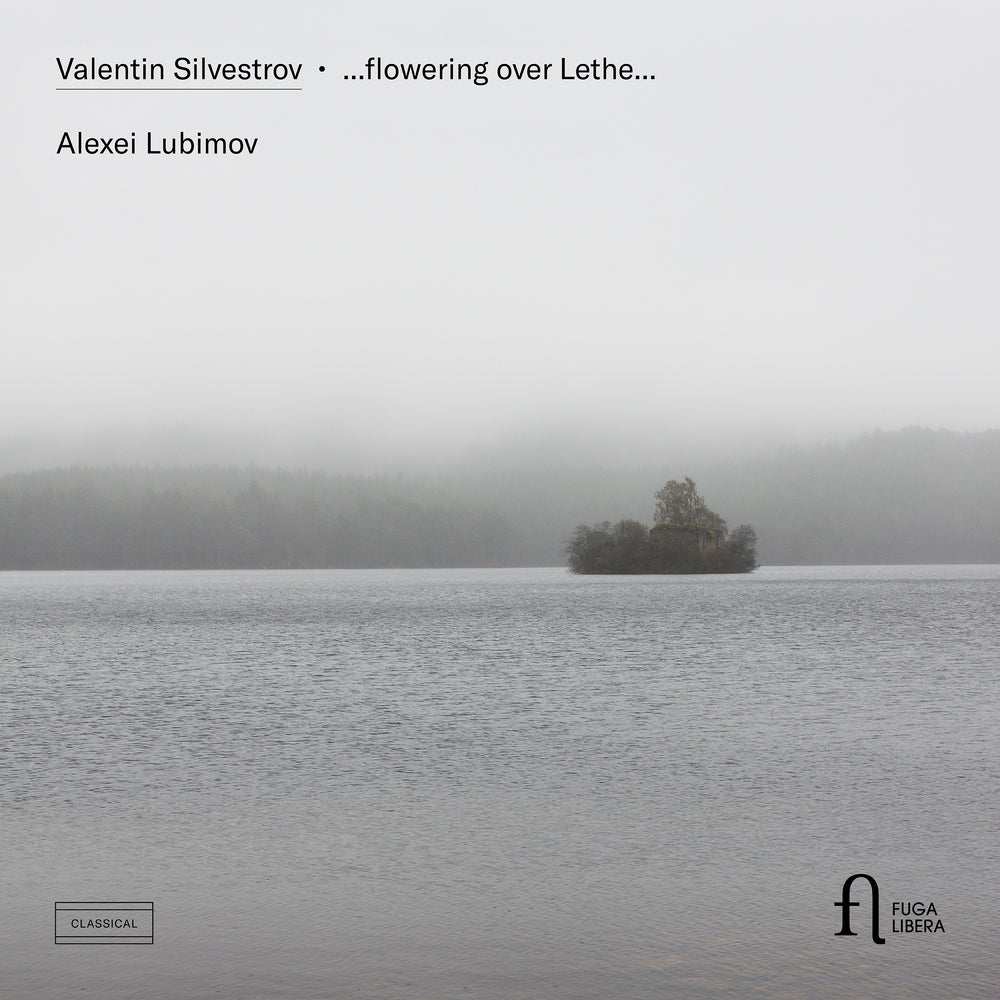 Silvestrov: ...Flowering Over Lethe...